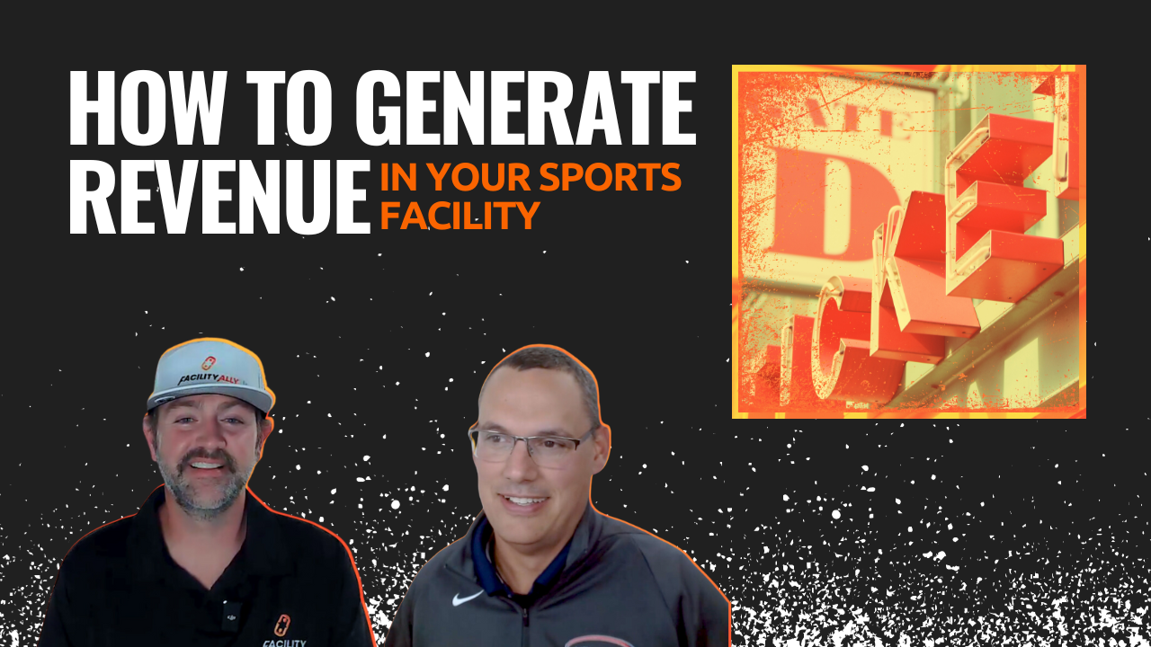 How to Generate Revenue in Your Sports Facility